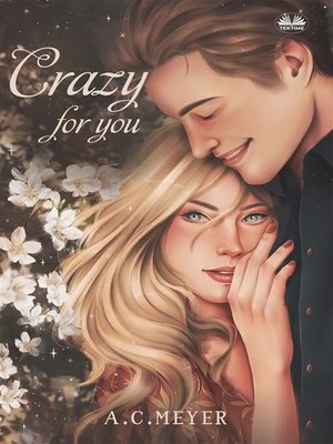 cover image of Crazy For You